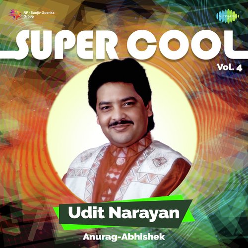 Super Cool Udit Narayan Vol 4