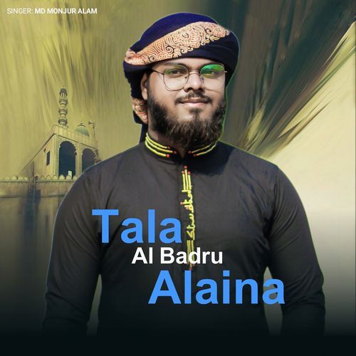 Tala Al Badru Alaina