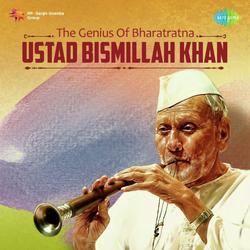 The Genius Of Bharatratna - Ustad Bismillah Khan