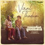 Viral Thodum (From "Narayaneente Moonnaanmakkal")
