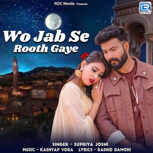 Wo Jab Se Rooth Gaye