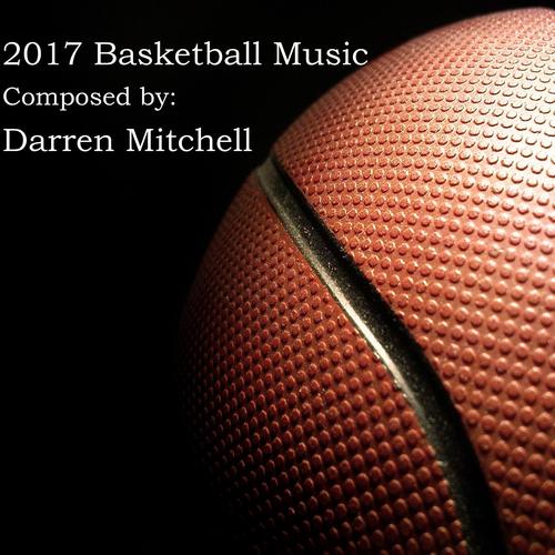2017 Basketball Music