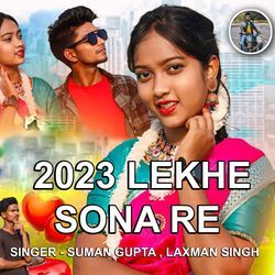 2023 LEKHE SONA RE-KAoIBhx5cFw