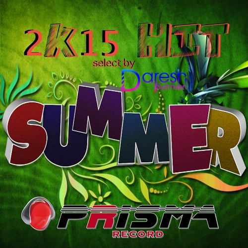 2K15 Hit Compilation Summer (Select by Daresh Syzmoon)