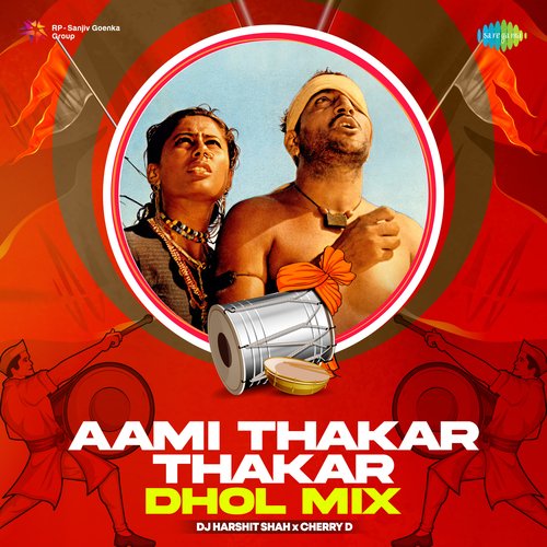 Aami Thakar Thakar - Dhol Mix