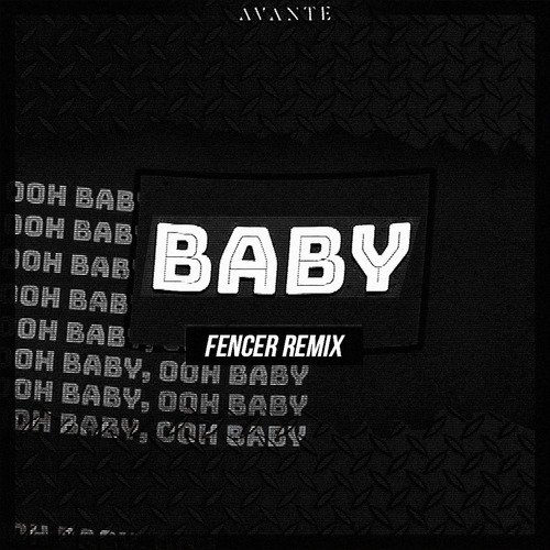 Baby (Fencer Remix)_poster_image