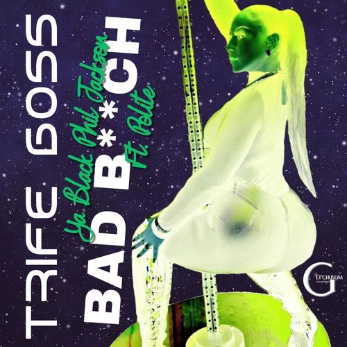 Bad Bitch