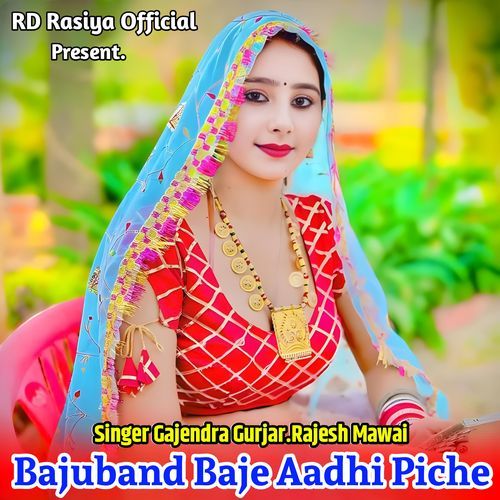 Bajuband Baje Aadhi Piche