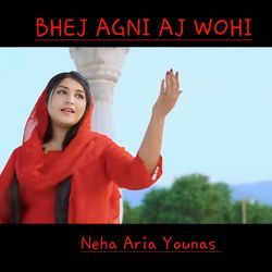 Bhej Agni AJ Wohi-MVAPQRddTgo