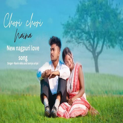 Chori Chori Naina Milaike