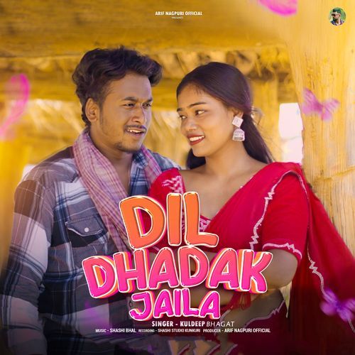 DIL DHADKA JAILA