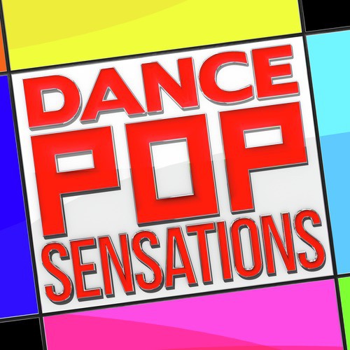 Dance Pop Sensations