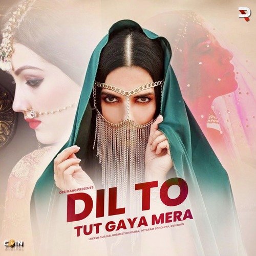 Dil To Tut Gaya Mera