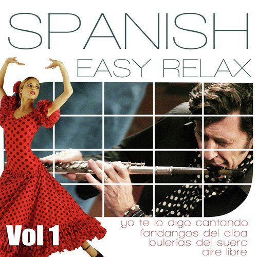 Easy Relax Ambient Music. Floute, Spanish Guitar And Flamenco Compas. Vol1