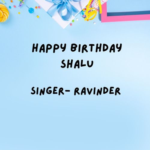 Happy Birthday Shalu