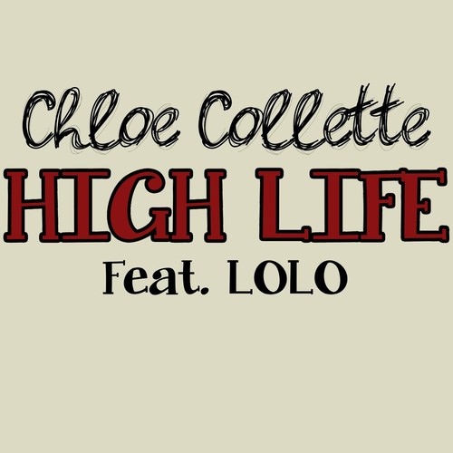 High Life (feat. Lolo)