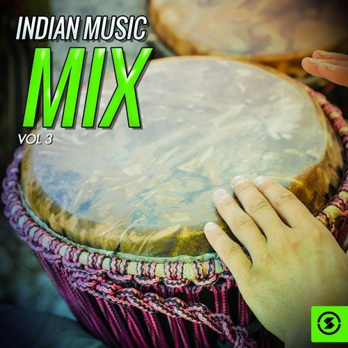Indian Music Mix, Vol. 3