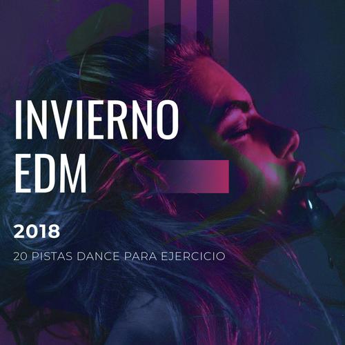 Invierno EDM 2018 - 20 Pistas para Ejercicio