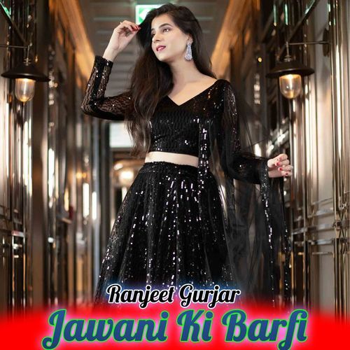 Jawani Ki Barfi