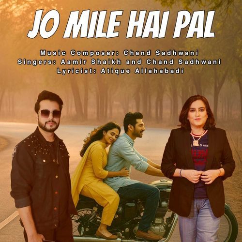 Jo Mile Hai Pal
