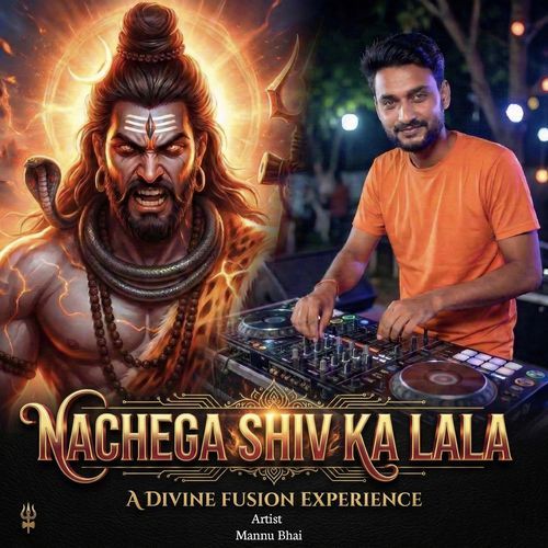 Nachega Shiv Ka Lala