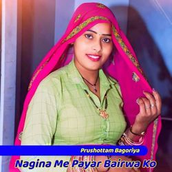 Nagina Me Payar Bairwa Ko-PgUJeDh3fVs