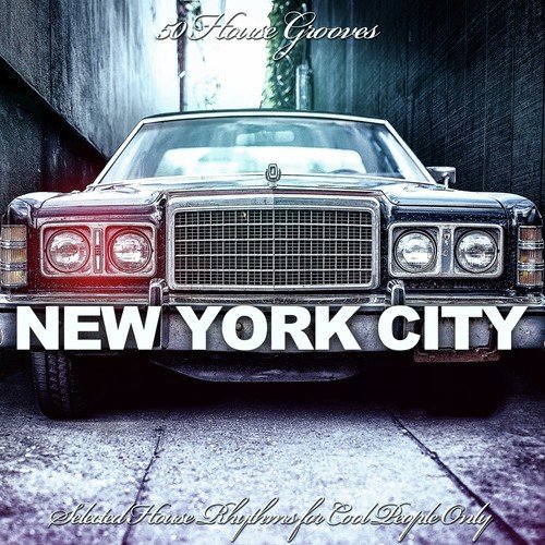 New York City (50 House Grooves)