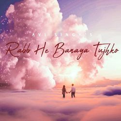Rabb He Banaya Tujhko