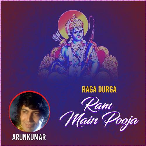 Raga Durga - Ram Main Pooja