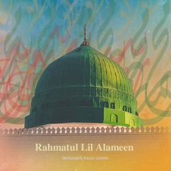 Rahmatul Lil Alameen