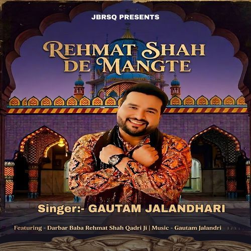 Rehmat Shah De Mangte