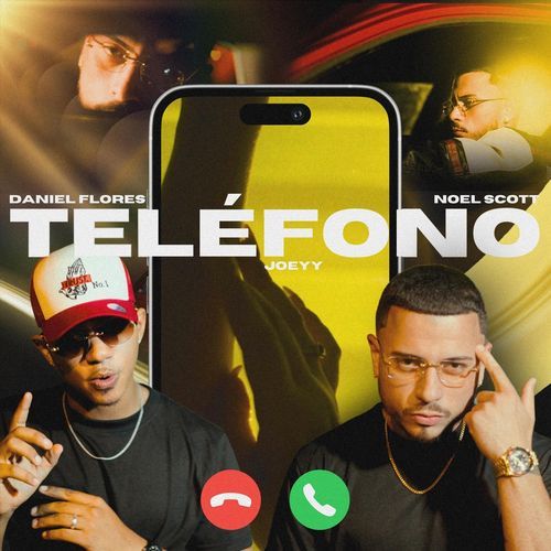 Teléfono (feat. Daniel Flores & Noel Scott)