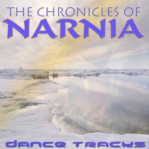 The Chronicles of Narnia (Dance Tracks)_poster_image