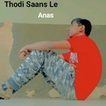 Thodi Saans Le