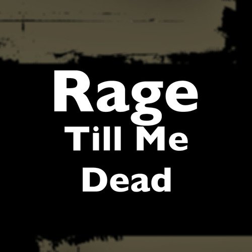 Till Me Dead