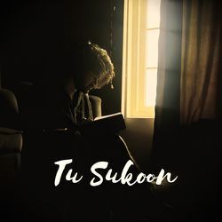 Tu Sukoon-H1w6dTlJeEU