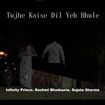 Tujhe Kaise Dil Yeh Bhule
