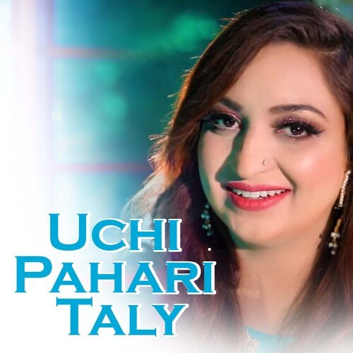 Uchi Pahari Taly