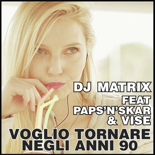 Voglio Tornare Negli Anni 90 (Radio Edit)