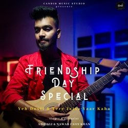 Yeh Dosti x Tere Jaisa Yaar Kaha (feat. Asif Ali)-Aj4,YSQGdFo