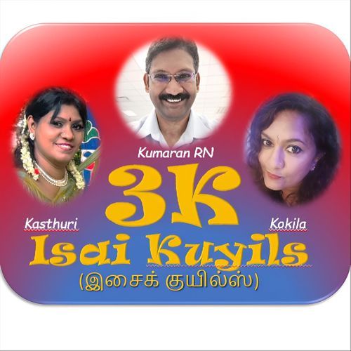 3K Isai Kuyils