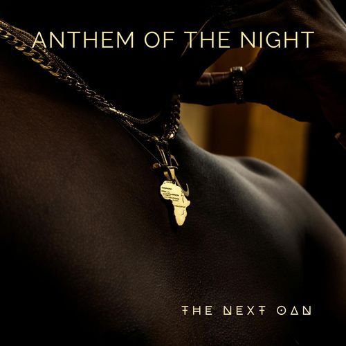 Anthem of The Night