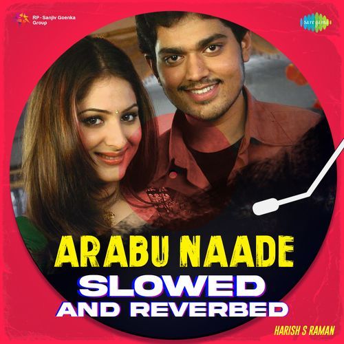 Arabu Naade - Slowed n Reverbed