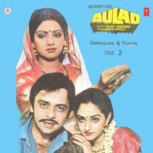 Aulad Dialogues And Songs Vol-2