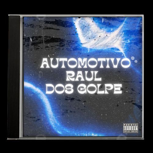 Automotivo Raul dos Golpe_poster_image