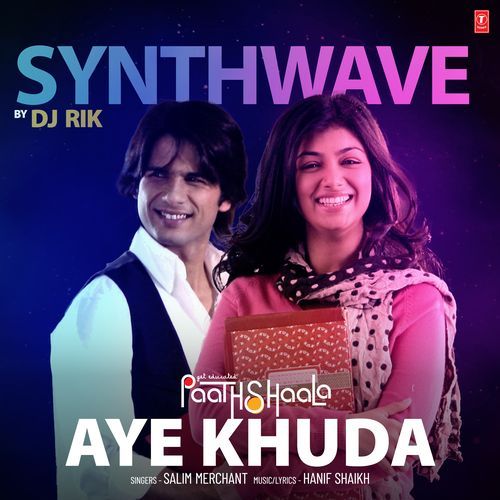 Aye Khuda Synthwave(Remix By Dj Rik)
