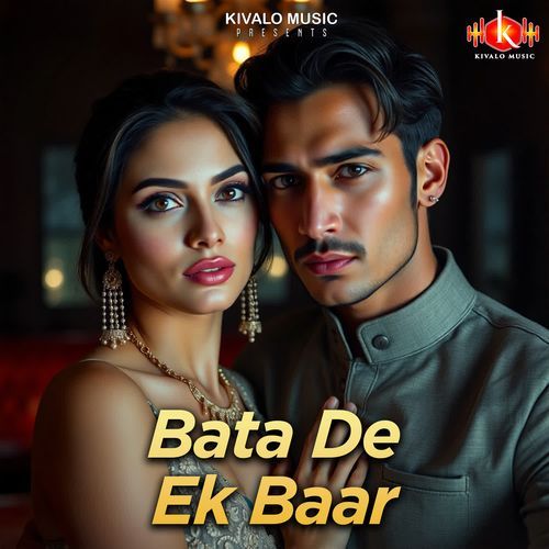 Bata De Ek Baar