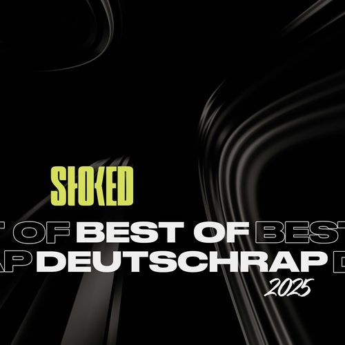 Best of Deutschrap 2025 by STOKED