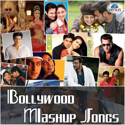 Bollywood Mashup Songs