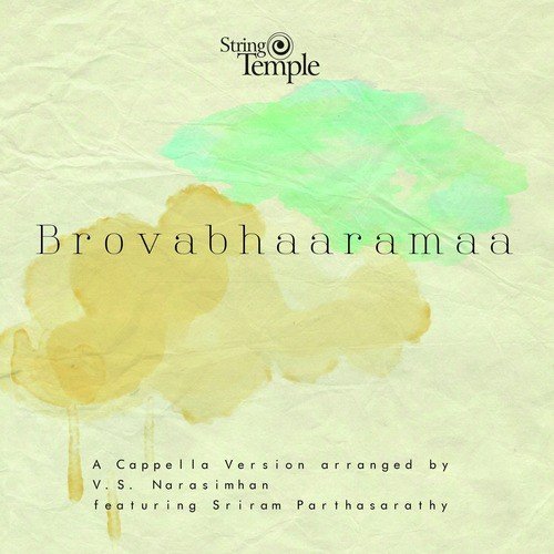Brovabhaaramaa - Bahudari - Adi (Acapella)